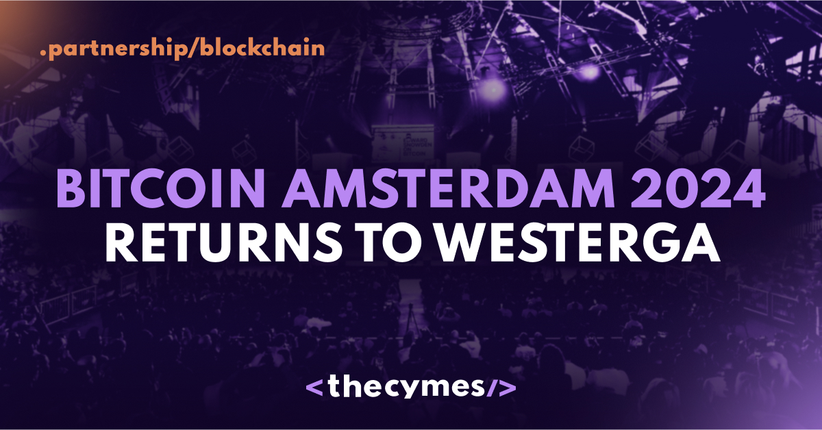 Bitcoin Amsterdam 2024 Returns to Westergas cover