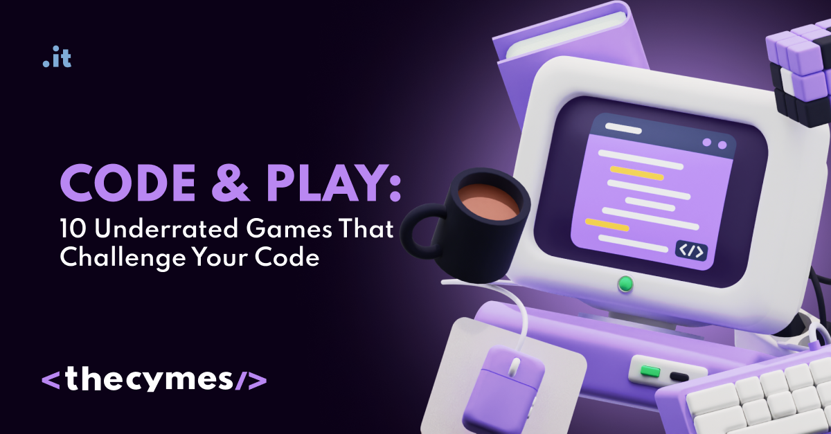 Code & Play: 10 Underrated Games That Challenge Your Code cover