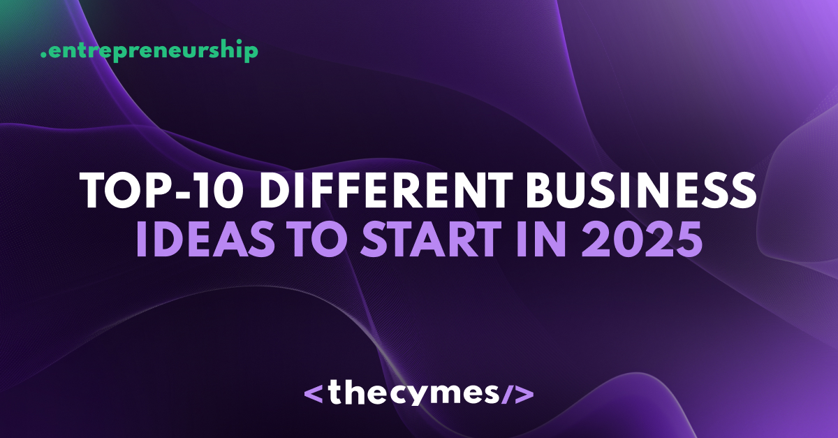 TOP-10 different business ideas to start in 2025 cover