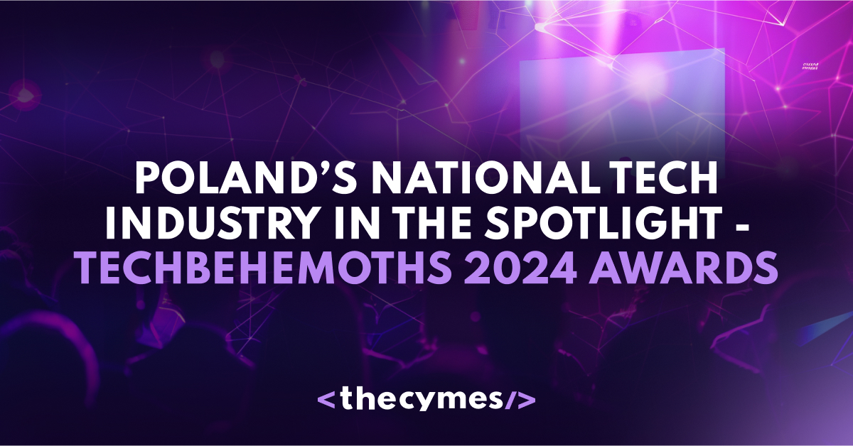 Poland National Tech Industry in the Spotlight TechBehemoths 2024 Awards cover